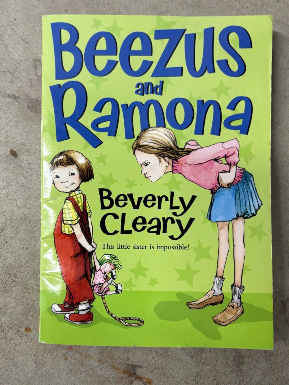 Beverly Cleary Beezus and Ramona Trade Paperback Scholastic 2007 1st Print